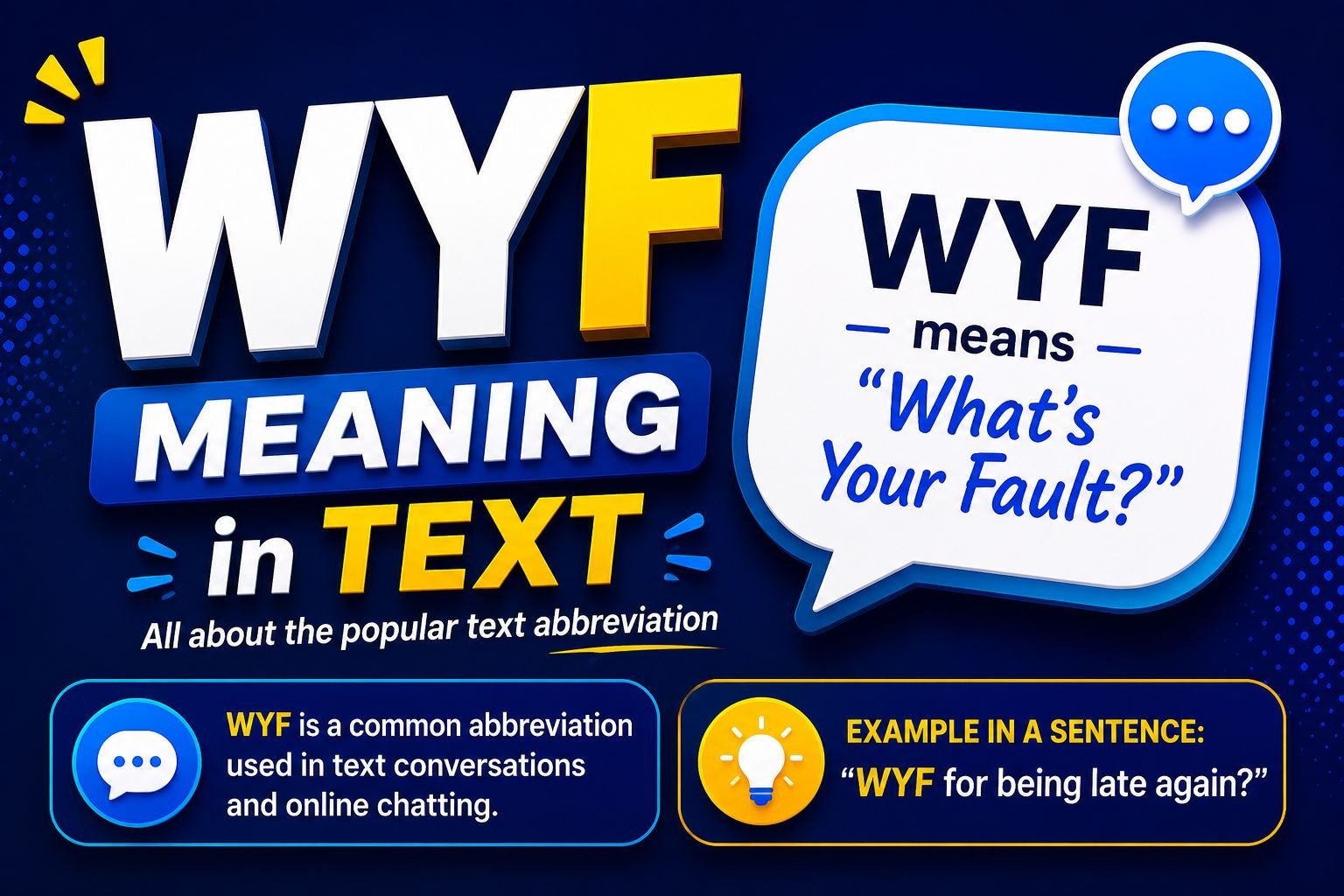 What Does WYF Mean in Text