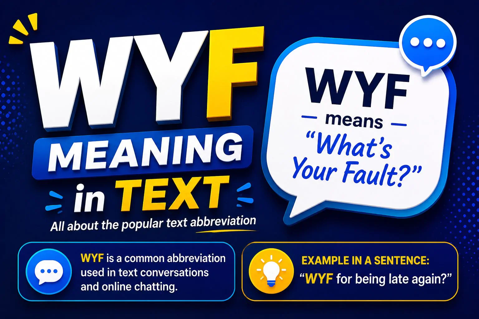 What Does WYF Mean in Text