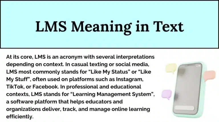 What Does LMS Mean in Text?