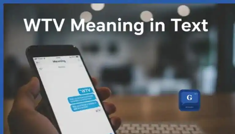 What Does WTV Mean in Text