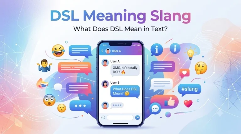 DSL Meaning Slang